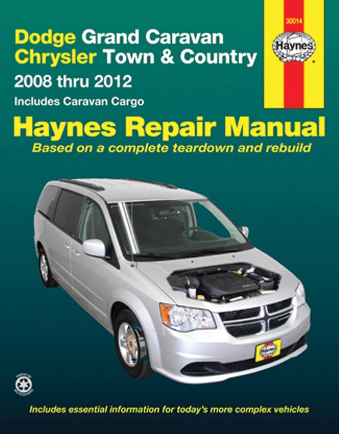 Dodge Grand Caravan & Chrysler Town & Country (08-18) (Including Caravan Cargo) Haynes Manual (Does not include information specific to all-wheel drive or diesel engine models.)