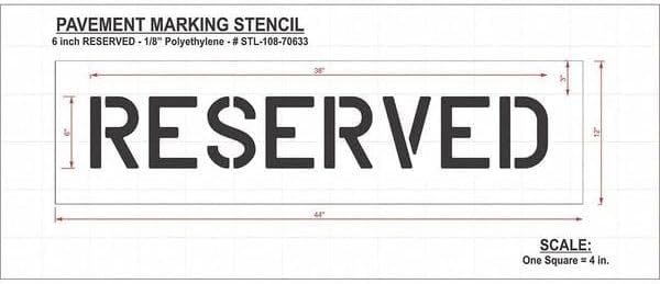Rae Pavement Stencil,Reserved, STL-108-70633 STL-108-70633 - 1 Each
