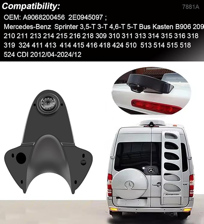 Car Top Mount Reverse Parking Camera, for Mercedes-Benz Sprinter 3,5-T 3-T 4,6-T 5-T B906 209 210 211 213 214 215 216 218 309 310 311 313 314 315 316 318 319 324 411 413 414 415 416 418 424 510 513