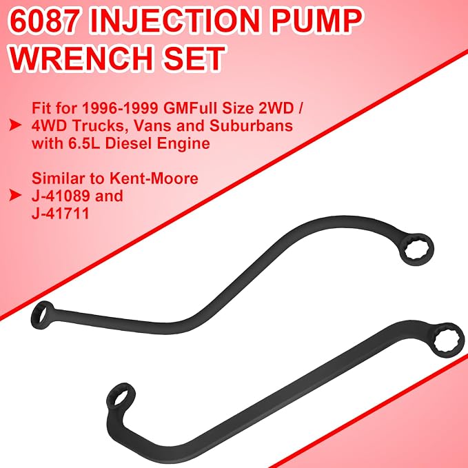 6087 Injection Pump Wrench Set Compatible with 1996-1999 GM Full Size 2WD/4WD Trucks Vans & Suburbans for 6.5L Diesel Engines