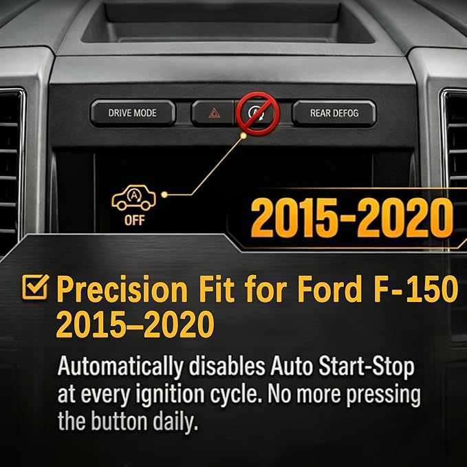 Auto Start Stop Eliminator Compatible with Ford F-150 2015-2020 Delete/Disable/Canceller Turn Off Idle Plug & Play Accessories