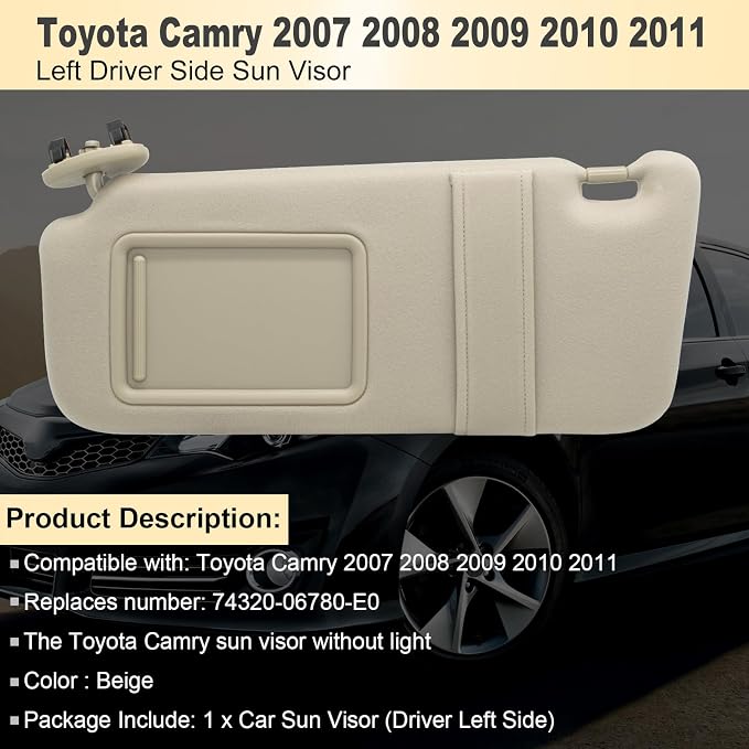 NHILES Left Driver Side Sun Visor Compatible with Toyota Camry Without Light 2007 2008 2009 2010 2011 Replaces# 74320-06780-E0 Color Beige
