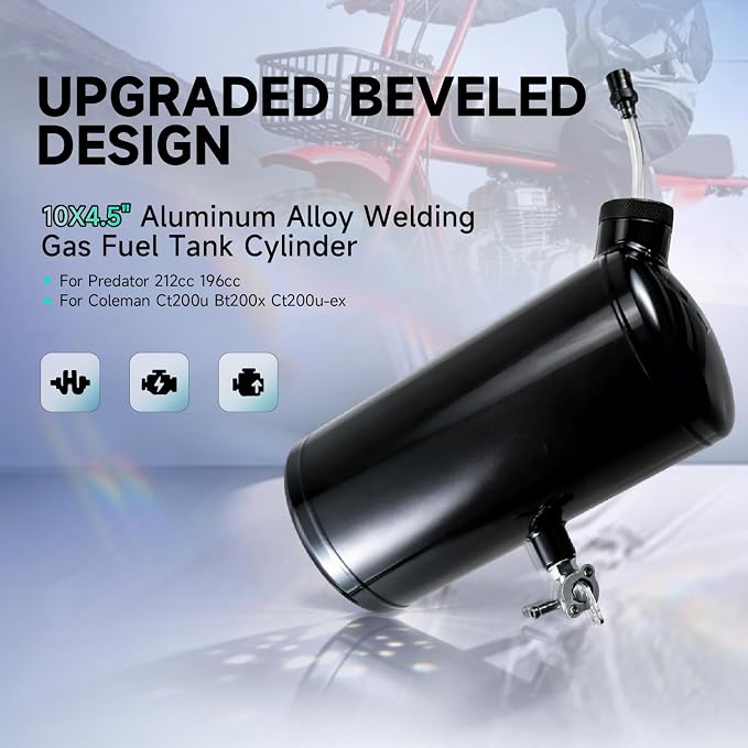 Upgraded beveled design 10x4.5" Aluminum alloy welding Gas Fuel Tank Cylinder(Premium Glossy Paint Finish Black) For Predator 212cc 196cc/6.5HP Go Kart & Mini Bike,For Coleman CT200U BT200X CT200u-ex