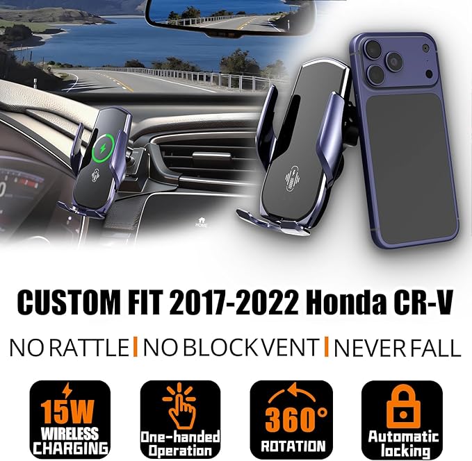 Car Phone Mount for Honda CR-V 2017–2022, 15W Wireless Fast Charging Auto-Clamping Vent Phone Holder, One-Hand Operation, Hands-Free, 360° Adjustable, Without Blocking Airflow