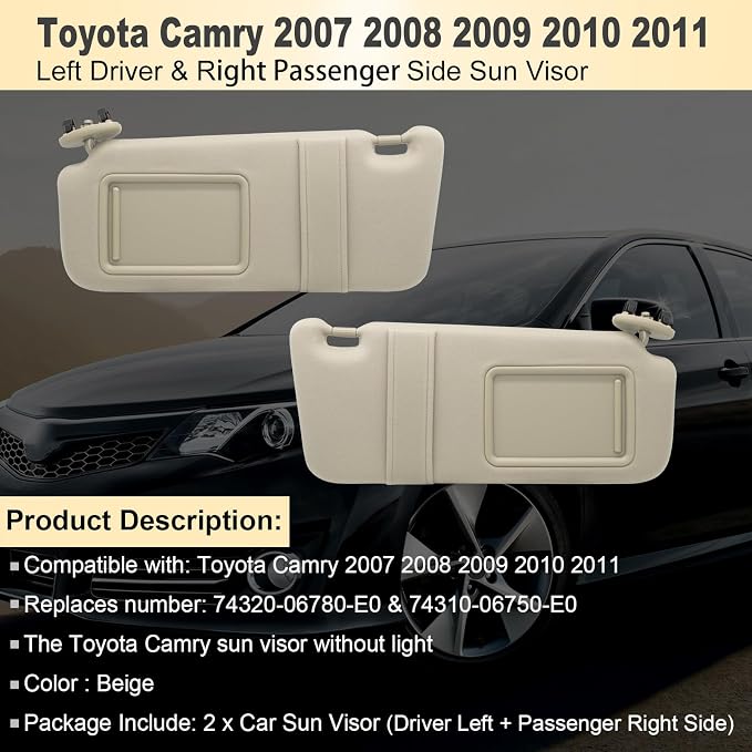NHILES Left Driver & Right Passenger Side Sun Visor Compatible with Toyota Camry Without Light 2007 2008 2009 2010 2011 Replaces# 74320-06780-B0 0400230506B0 74310-06750-E0 Color Beige