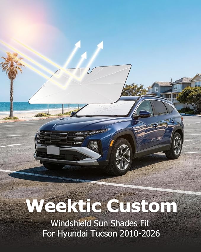Weektic Custom Windshield Sun Shade Umbrella for Hyundai Tucson 2010-2026, [Double Thickened Ice Crystal Coating] Sun & Heat Protection, Keep Vehicle Cool & Protect Interior