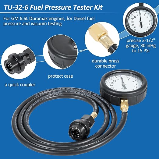 TU-32-6 Diesel Fuel Pressure Tester Kit with Test Gauge and 6Ft Hose Fit for GM 6.6L Duramax Engines