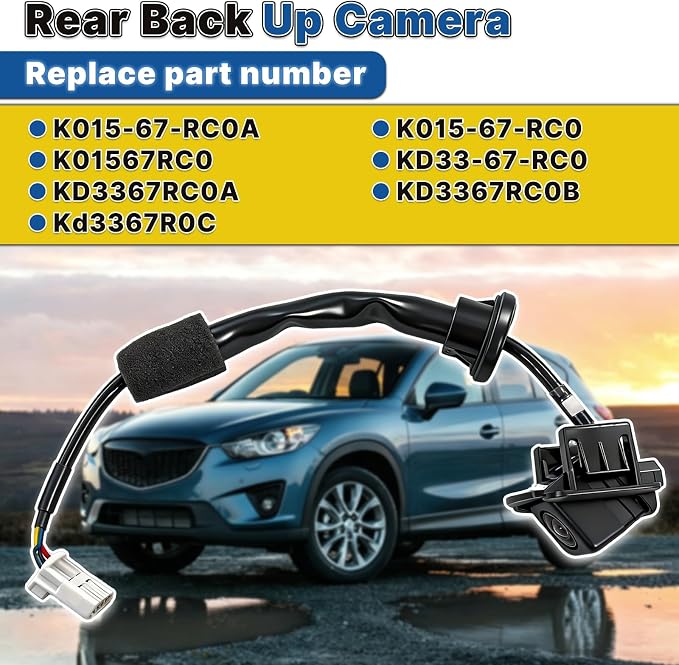 K015-67-RC0A Rear View Back Up Camera Compatible with Mazda CX-5 2013-2016 | Backup Camera with Park Assist Reverse Replace# K015-67-RC0 K01567RC0 KD33-67-RC0 KD3367RC0A KD3367RC0B KD3367RC0C