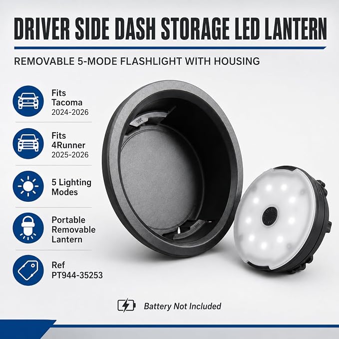 Driver Side Dash Storage LED Lantern Flashlight Compatible with Toyota Tacoma 2024-2026 & 4Runner 2025-2026, Removable 5-Mode Emergency LED Light with Housing, Ref PT944-35253, Battery Not Included