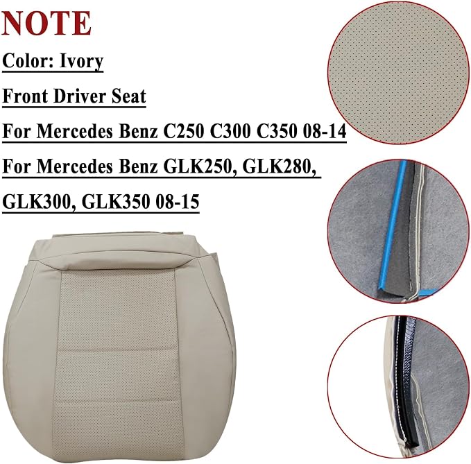 NLQR Front Driver and Pasenger Bottom & Top Replacement Seat Covers Ivory Compatible with Mercedes Benz C250 C300 C350 2008-2014, Compatible with Mercedes Benz GLK250 GLK280 GLK300 GLK350 2008-2015
