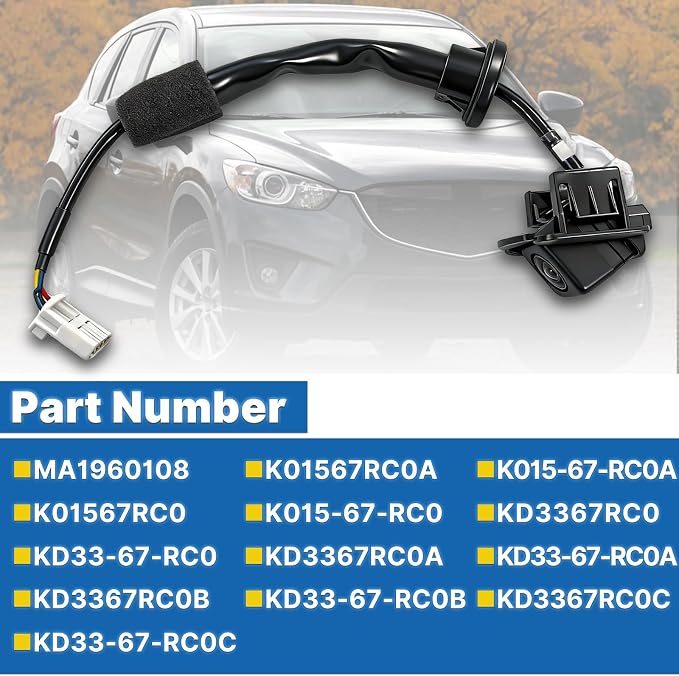 K015-67-RC0A Rear Camera Backup Monitor Compatible with 2013 2014 2015 2016 Mazda CX-5 Replace#K01567RC0A K01567RC0 K015-67-RC0 KD3367RC0B KD3367RC0C