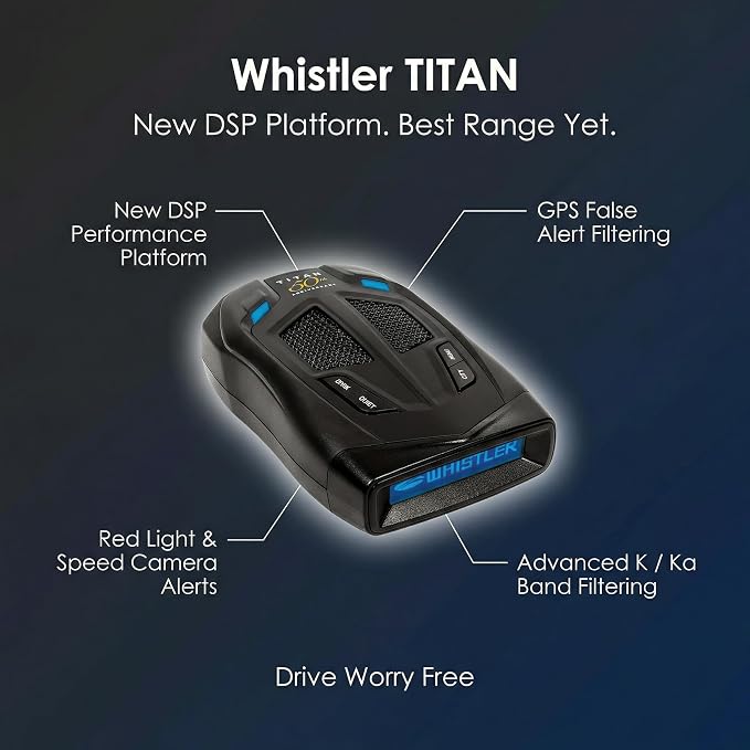 Whistler Titan Extreme Performance Radar Detector and Laser Detector, 360° Maxx Coverage, Auto Learning Technology, DSP Technology Provides Maximum Sensitivity, GPS Enhanced Features, TFSR