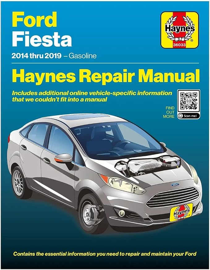 Haynes Repair Manual Compatible with Ford Fiesta (2014–2019): Covers 1.6L Ti-VCT Duratec, 1.6L ST EcoBoost & 1.0L EcoBoost Engines – Maintenance, Troubleshooting & Wiring Diagrams