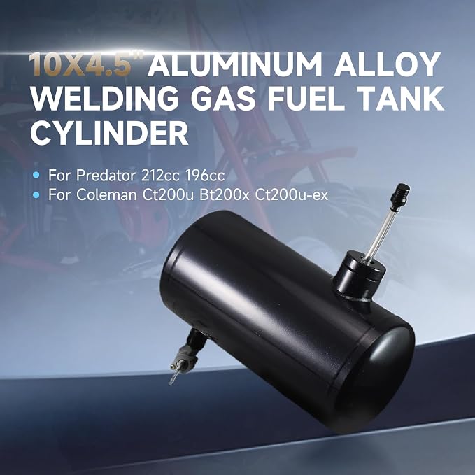 Upgraded 10x4.5" Aluminum alloy welding Gas Fuel Tank Cylinder(Premium Glossy Paint Finish Black) For Predator 212cc 196cc/6.5HP Go Kart and Gas Mini Bike,For Coleman CT200U BT200X CT200u-ex