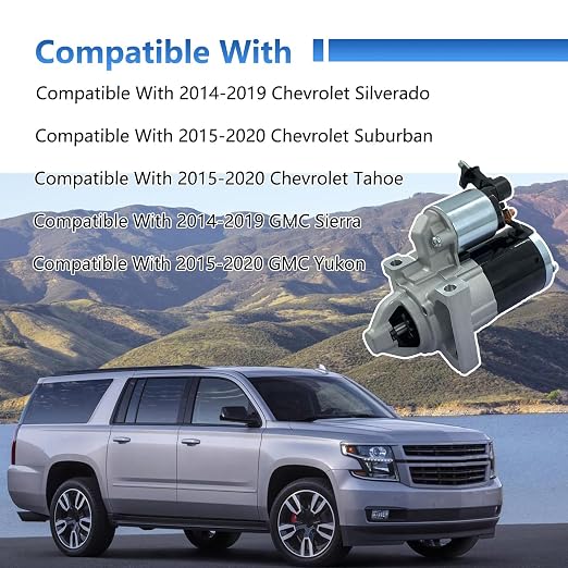 Starter Motor 12736813 Compatible with Chevry Silverado& GMC Sierra 2014-2019, Chevry Suburban& Tahoe& GMC Yukon 2015-2020