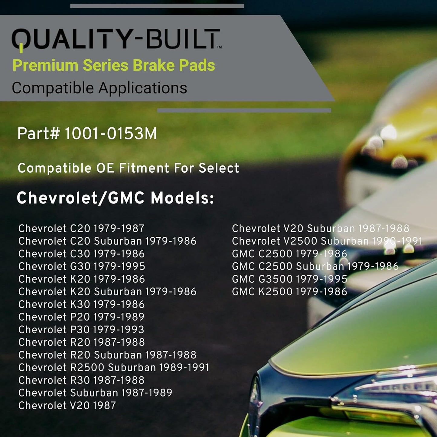 Premium Semi-Metallic Front Brake Pads (1001-0153M) Compatible with 1979-1995 Chevrolet/GMC (C20/C20 Suburban/C2500/C2500 Suburban/C30/G30/G3500/K20/K20 Suburban/K2500 & More)