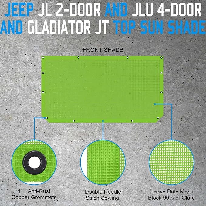 JT JL Top Sun Shade Roof Compatible with Jeep Wrangler and Gladiator 2 or 4 Door 2018 to 2023 Sunshade Sunroof Blocks UV Wind Noise Green Mesh for Front
