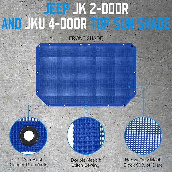 JK Sun Shade Top Compatible with Jeep Wrangler 4 Door 2007 to 2018 Sunshade Sunroof Bikini Cover Blocks UV Wind Noise Blue Mesh for Front